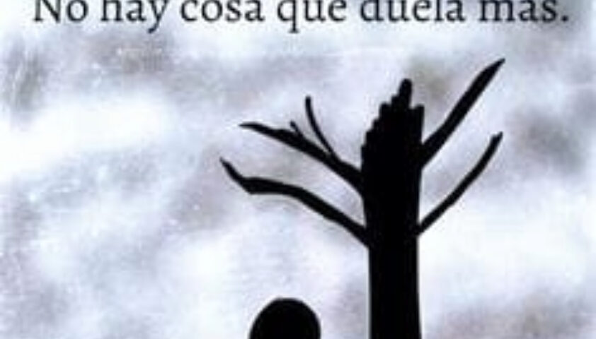 El dolor de la perdida